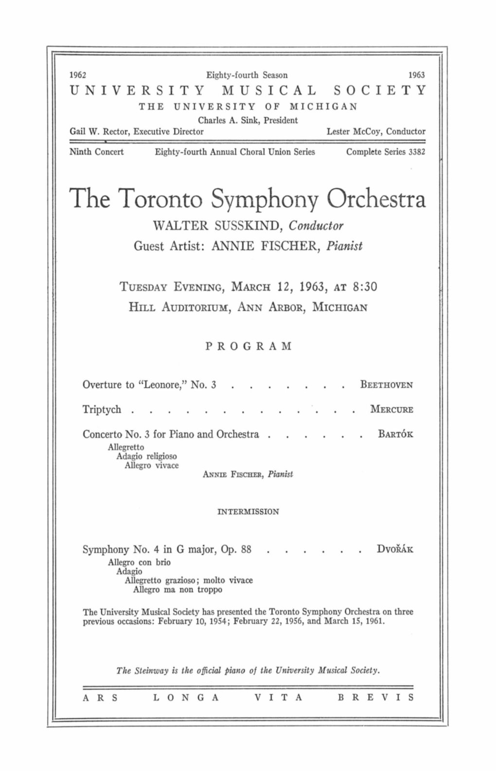 The Toronto Symphony Orchestra WALTER SUSSKIND, Conductor Guest Artist: ANNIE FISCHER, Pianist