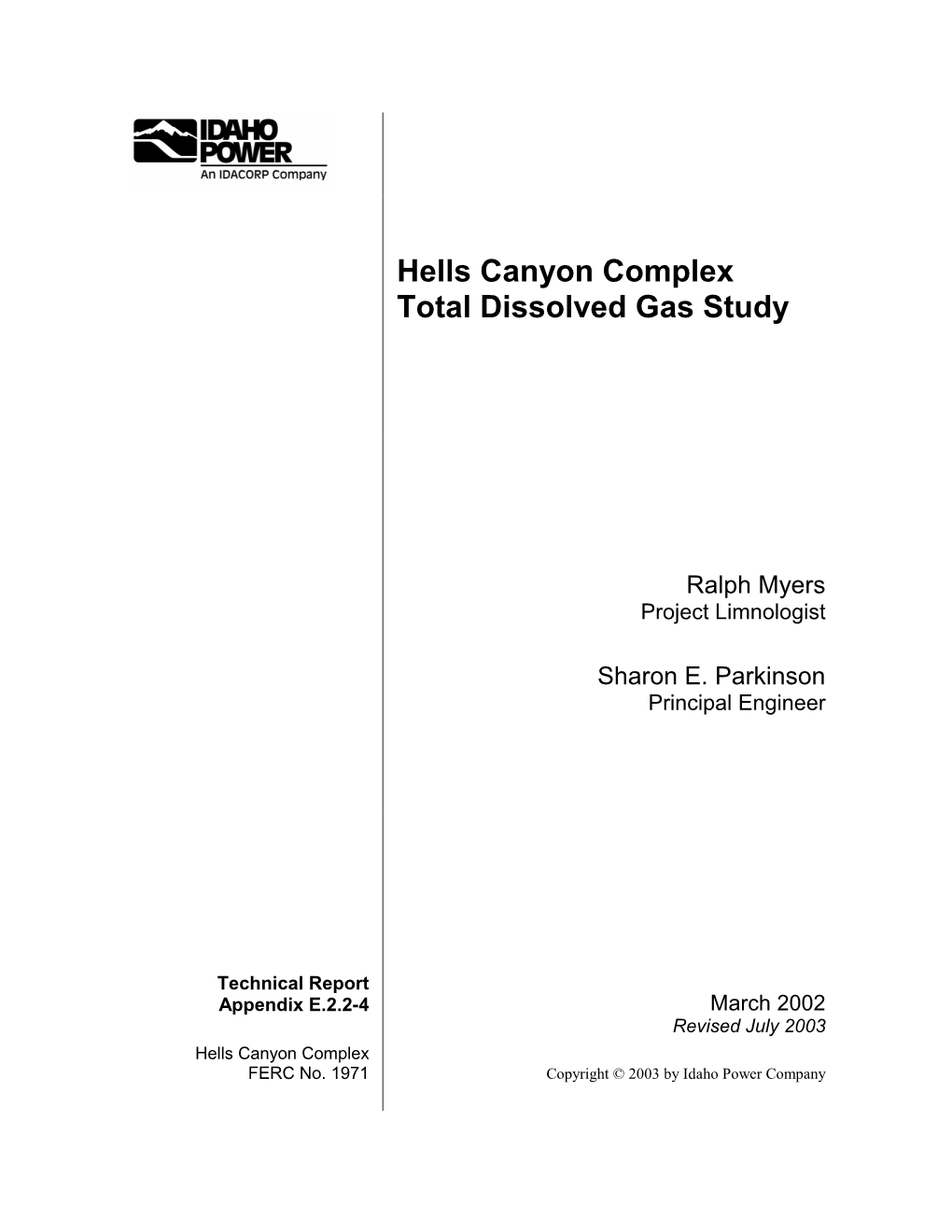 Hells Canyon Complex Total Dissolved Gas Study