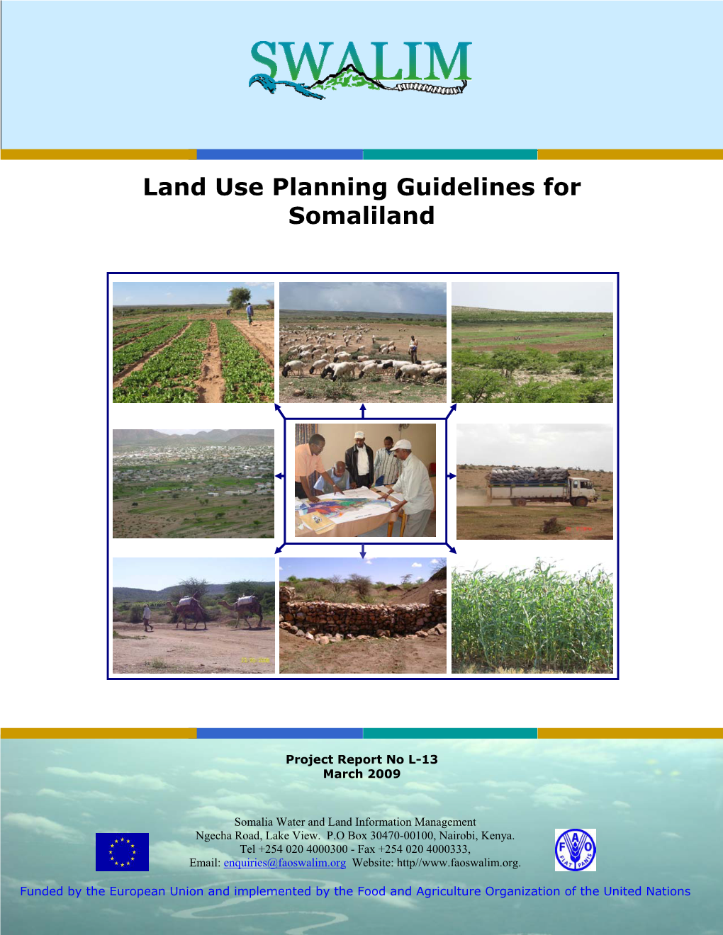 Land Use Planning Guidelines for Somaliland 2009