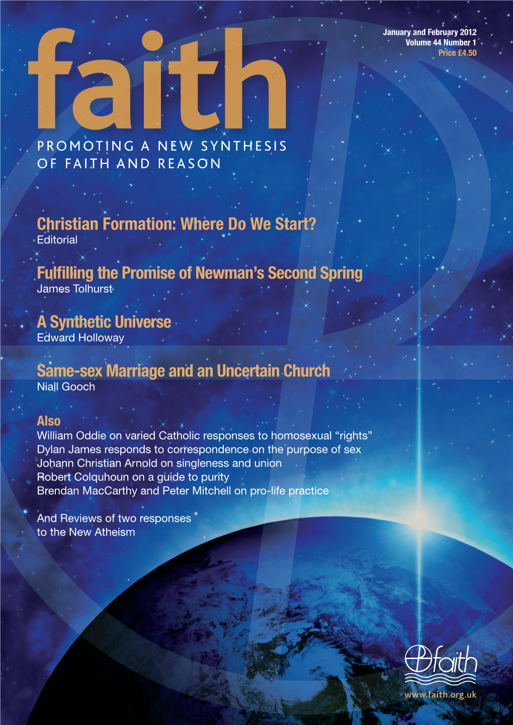 Christian Formation: Where Do We Start? Fulfilling the Promise of Newman's Second Spring a Synthetic Universe Same-Sex Marriag