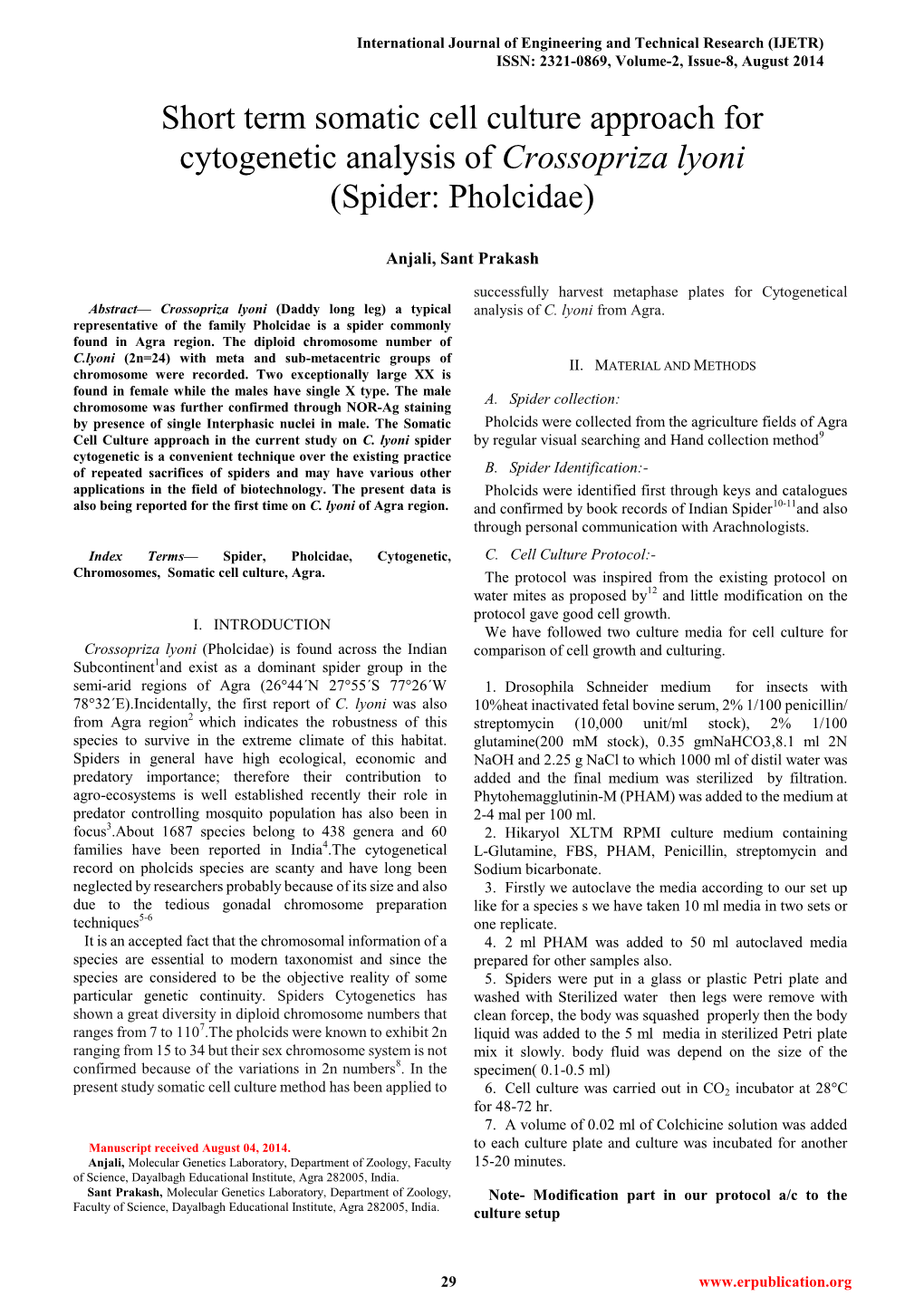 Short Term Somatic Cell Culture Approach for Cytogenetic Analysis of Crossopriza Lyoni (Spider: Pholcidae)