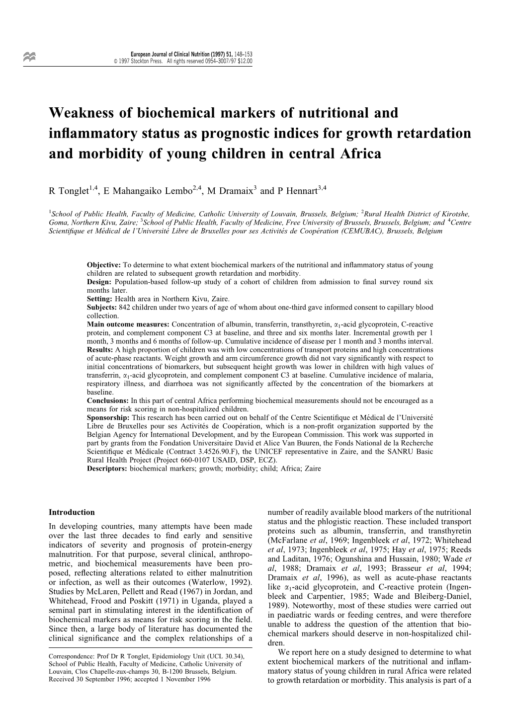 Weakness of Biochemical Markers of Nutritional and Inflammatory Status