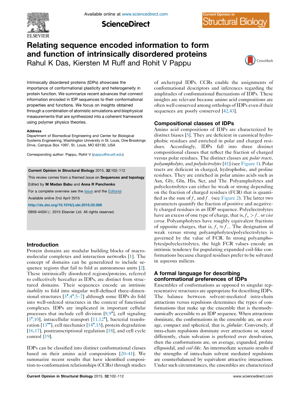 Relating Sequence Encoded Information to Form and Function of Intrinsically Disordered Proteins