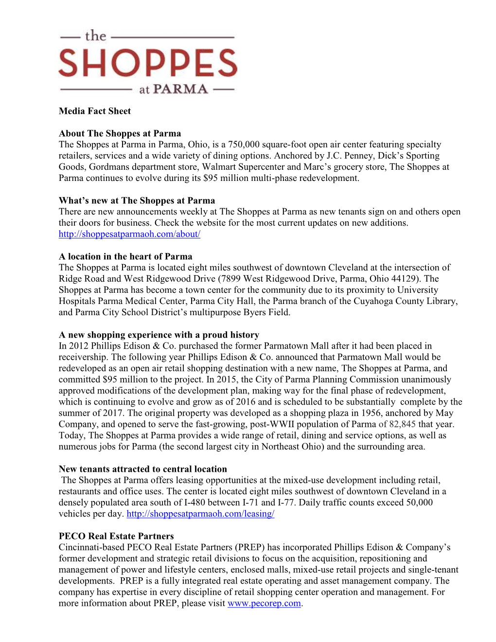 Media Fact Sheet About the Shoppes at Parma the Shoppes at Parma In