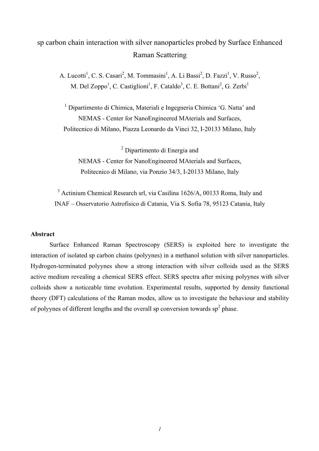 Sp Carbon Chain Interaction with Silver Nanoparticles Probed by Surface Enhanced Raman Scattering