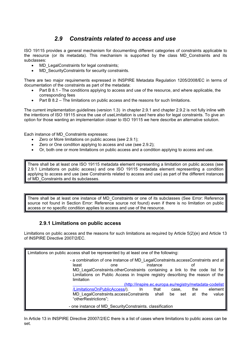 2.9 Constraints Related to Access and Use