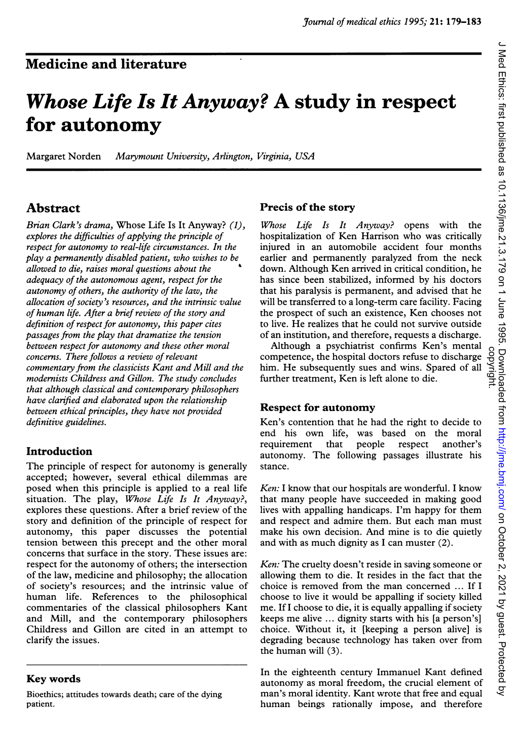 Whose Life Is It Anyway? a Study in Respect for Autonomy