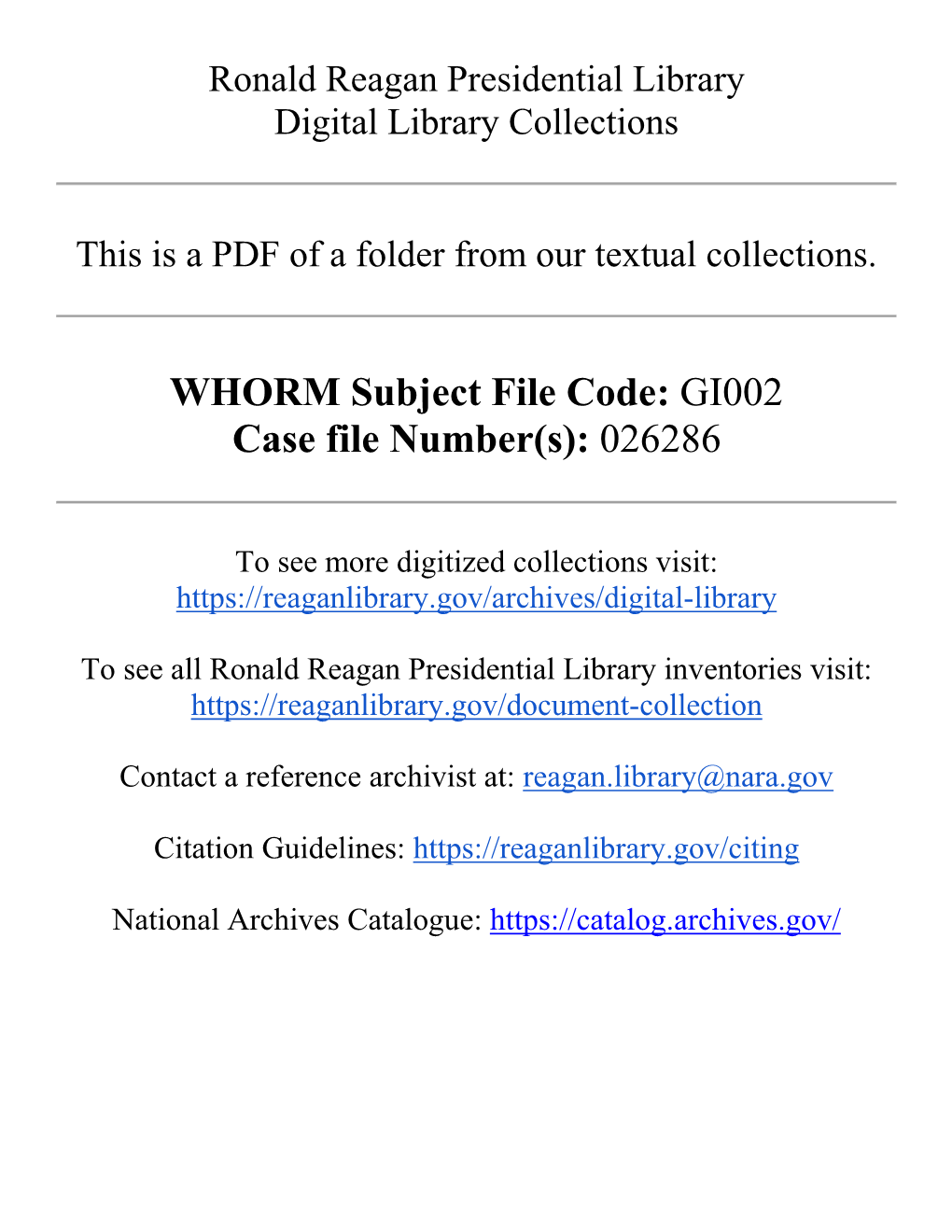 WHORM Subject File Code: GI002 Case File Number(S): 026286