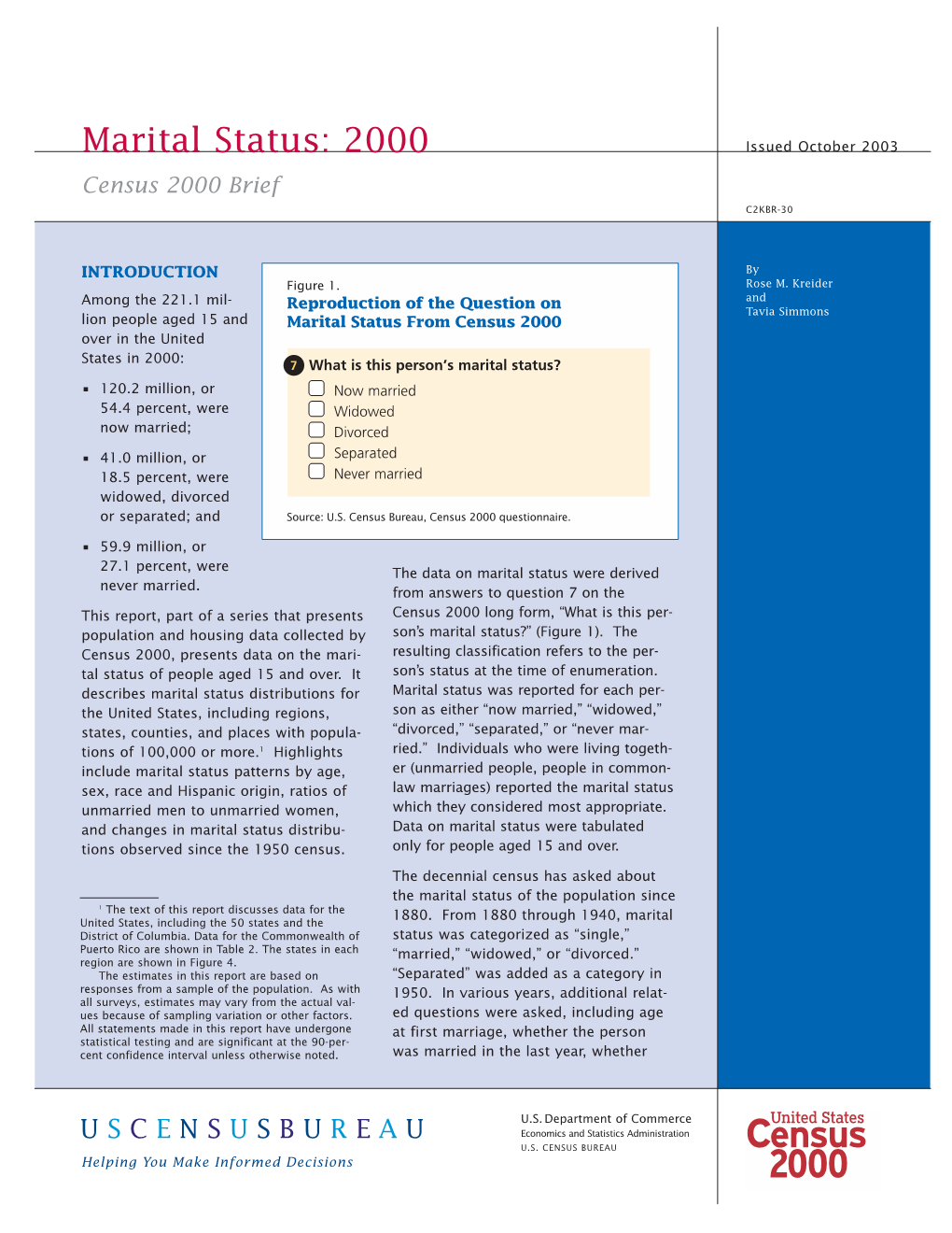 Marital Status: 2000 Issued October 2003 Census 2000 Brief C2KBR-30