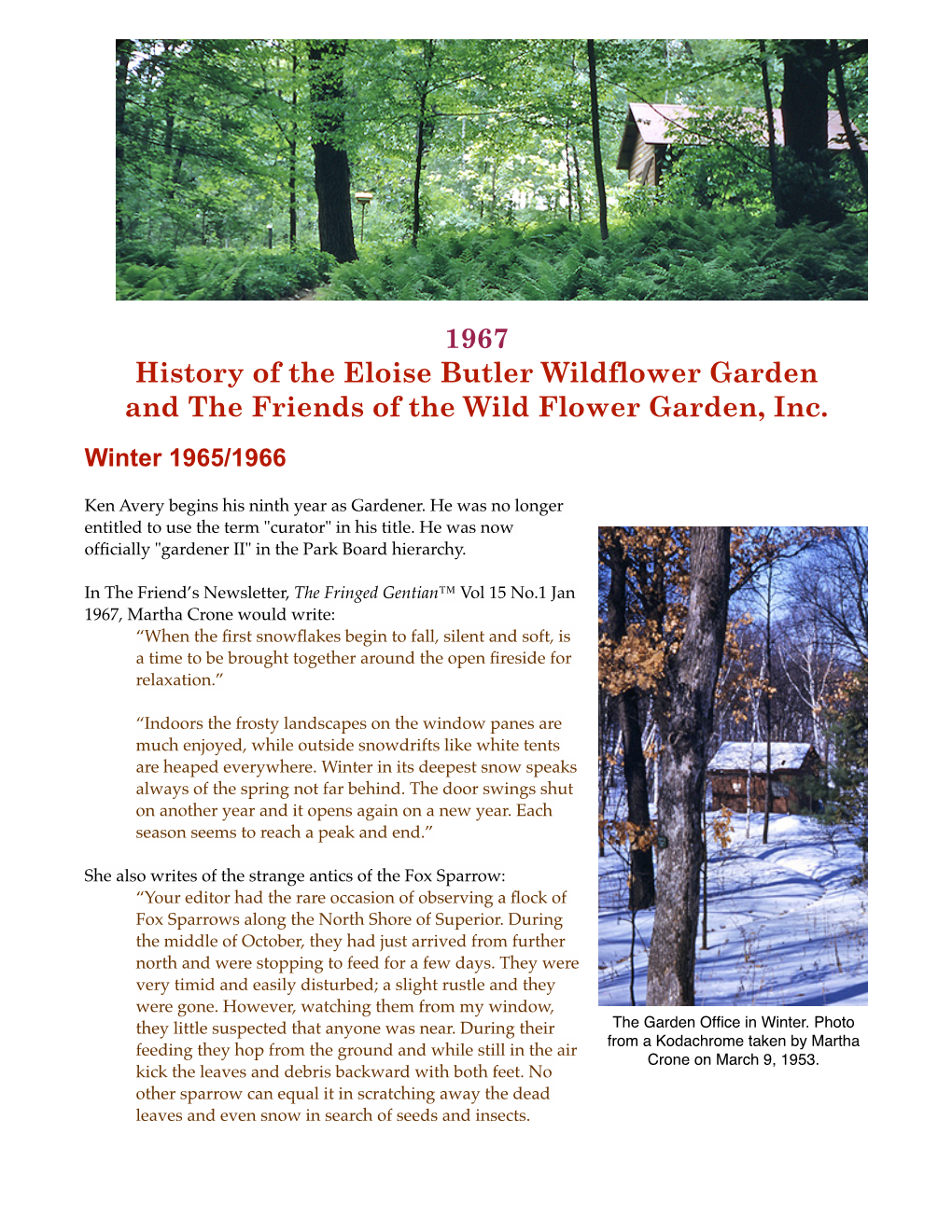 1967 History of the Eloise Butler Wildflower Garden and the Friends of the Wild Flower Garden, Inc. Winter 1965/1966