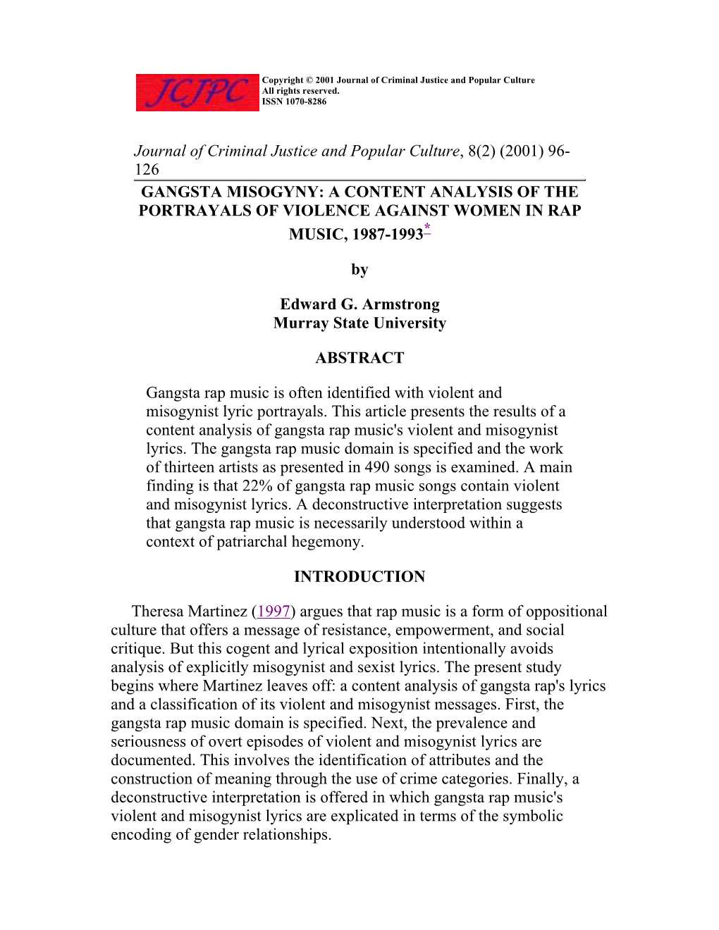 (2001) 96- 126 Gangsta Misogyny: a Content Analysis of the Portrayals of Violence Against Women in Rap Music, 1987-1993*