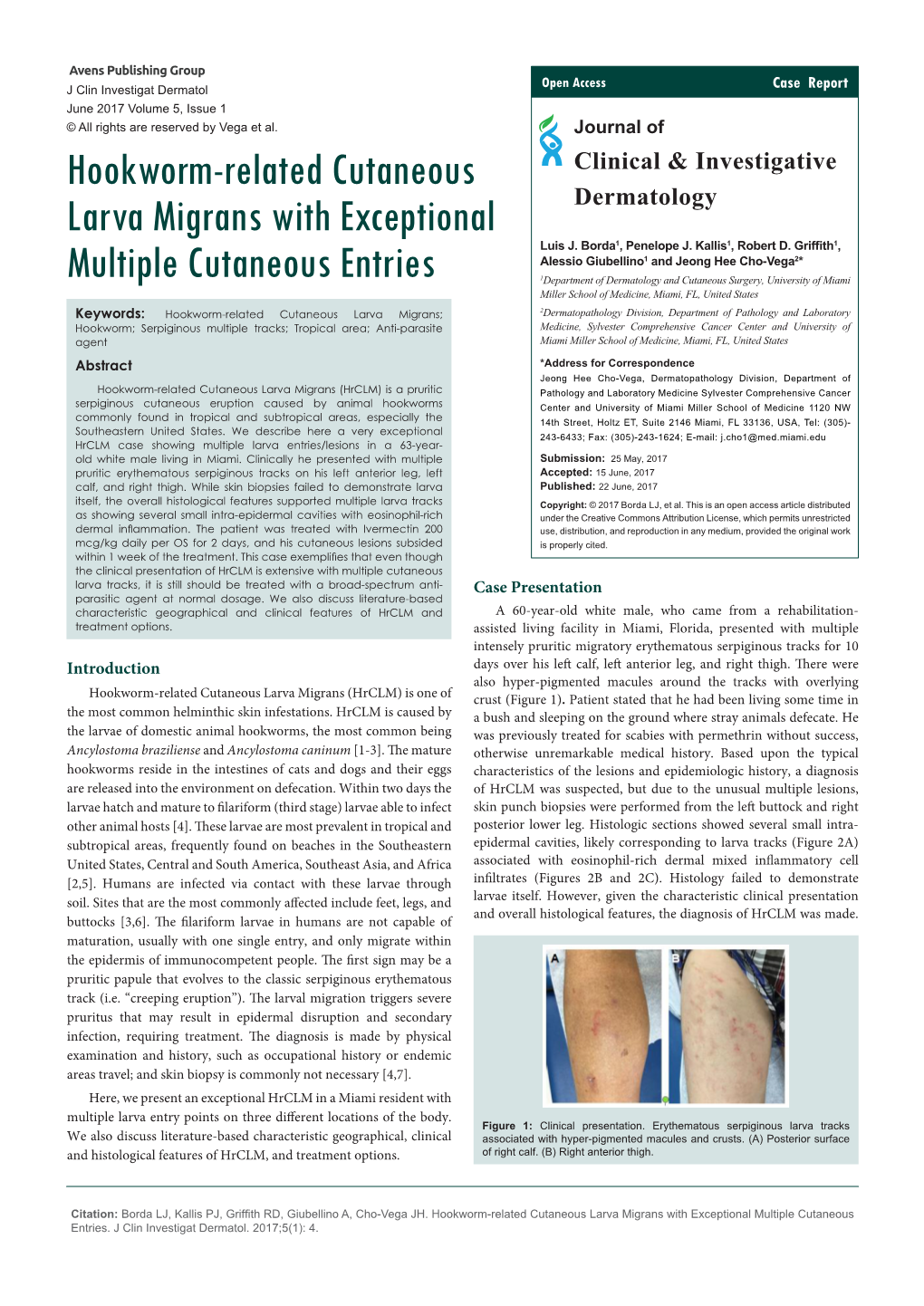 Hookworm-Related Cutaneous Larva Migrans with Exceptional Multiple Cutaneous Entries