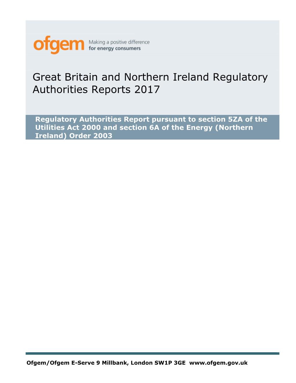 Great Britain and Northern Ireland Regulatory Authorities Reports 2017