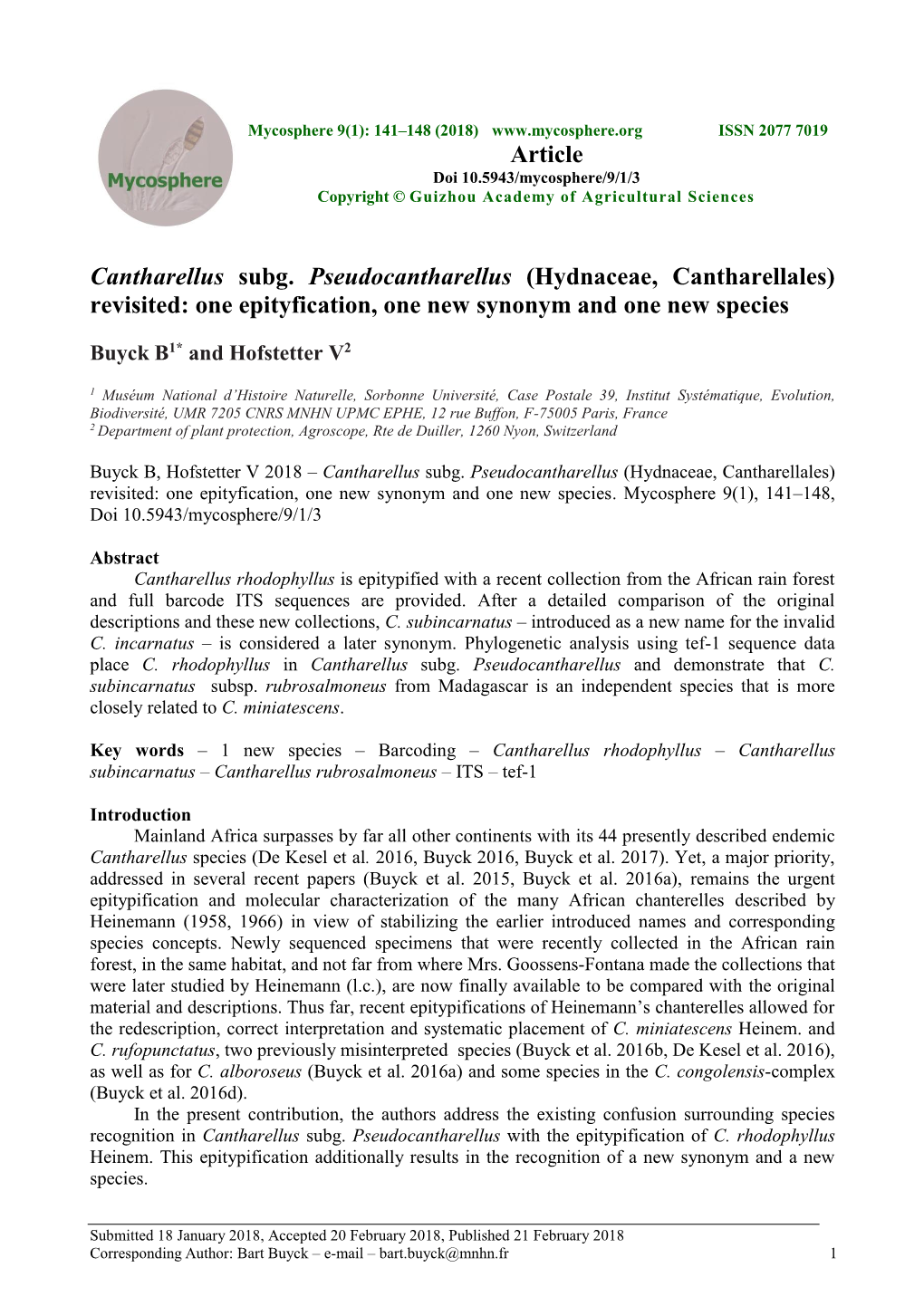 Cantharellus Subg. Pseudocantharellus (Hydnaceae, Cantharellales) Revisited: One Epityfication, One New Synonym and One New Species