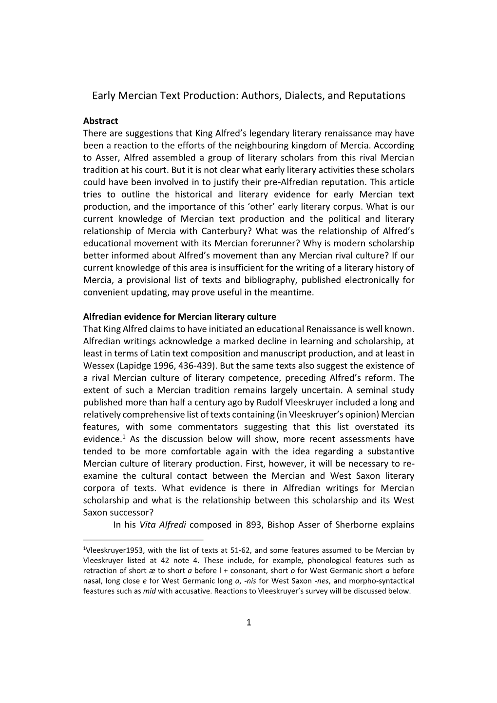 Early Mercian Text Production: Authors, Dialects, and Reputations