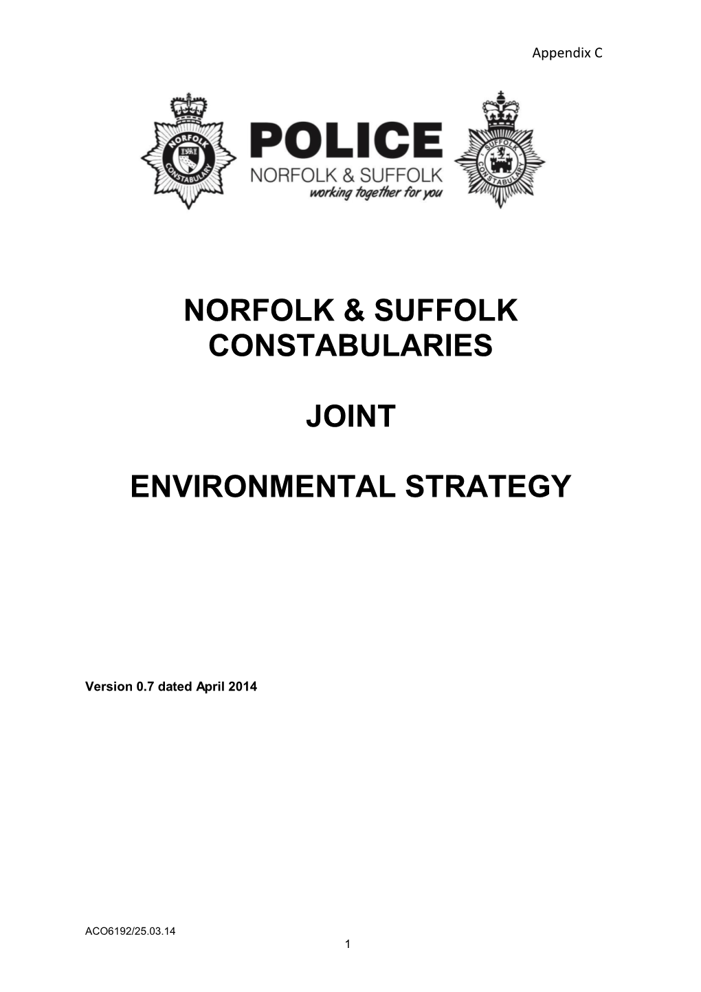 Norfolk & Suffolk Constabularies Joint