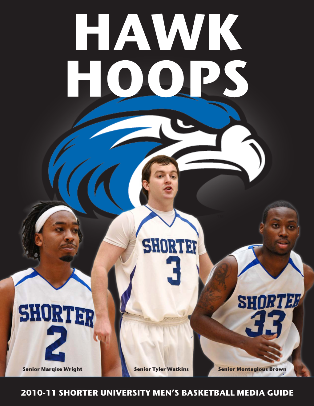 2010-11 Shorter University Men's Basketball Media Guide