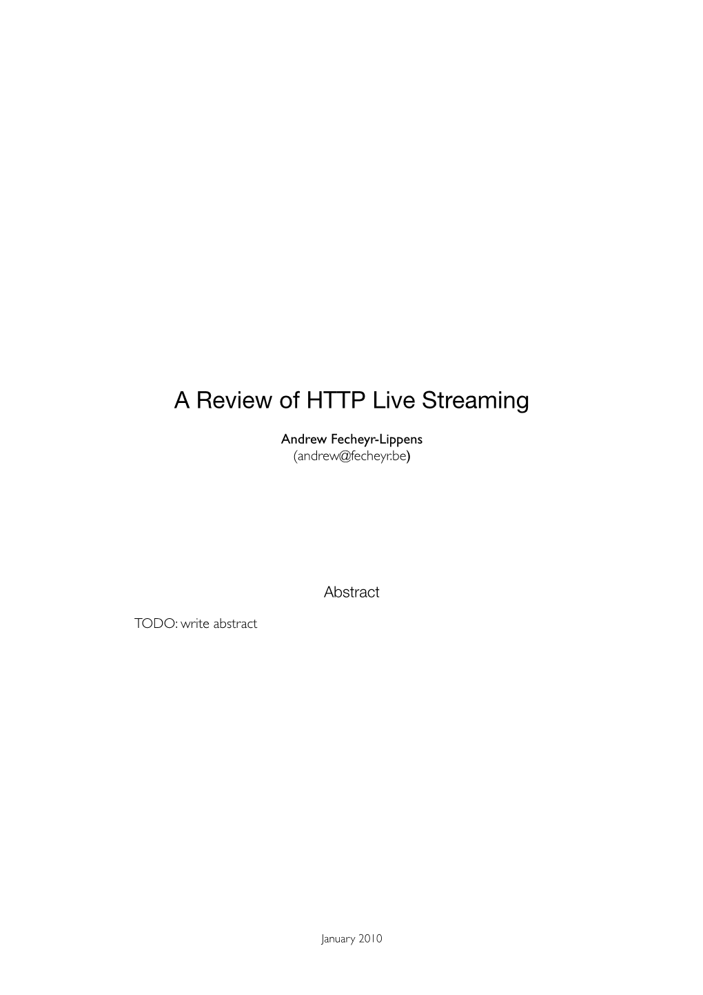 A Review of HTTP Live Streaming