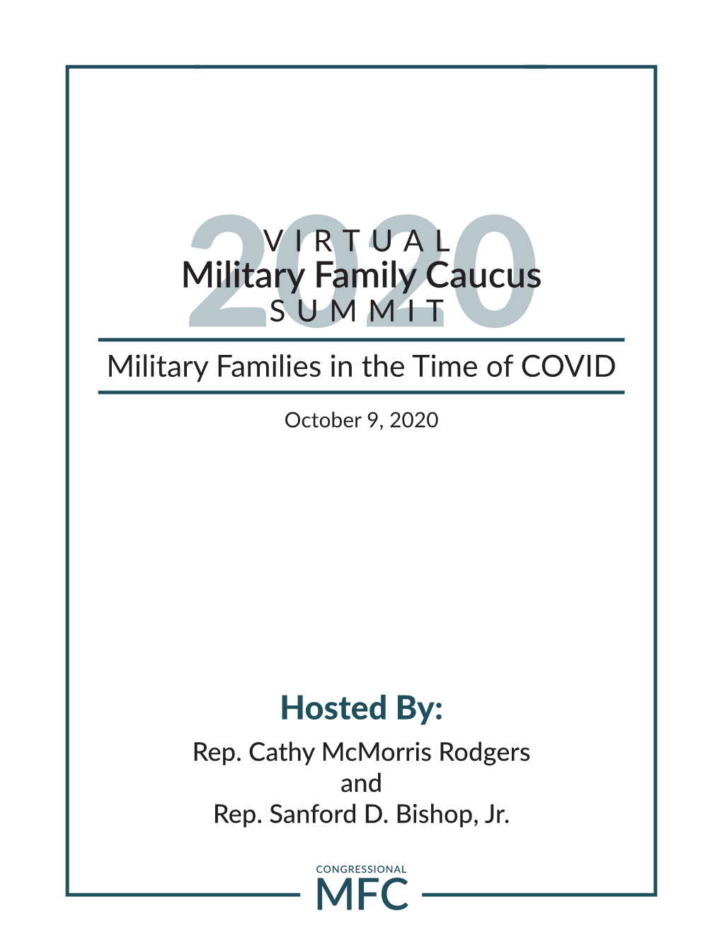 Military Family Caucus 2020SUMMIT Military Families in the Time of COVID