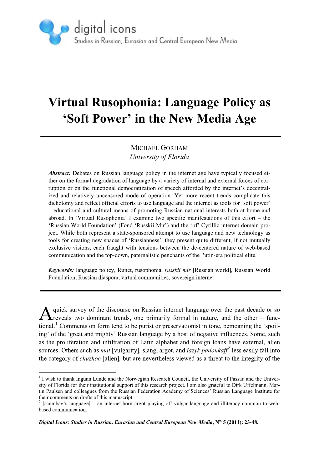 Virtual Rusophonia: Language Policy As 'Soft Power' in the New Media