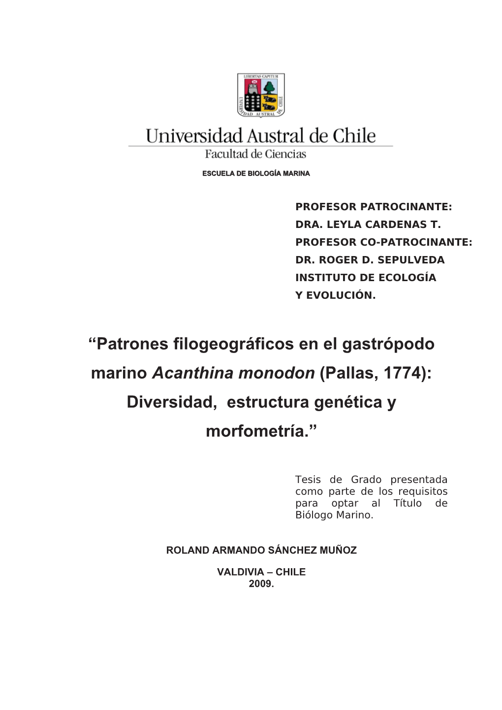 “Patrones Filogeográficos En El Gastrópodo Marino Acanthina