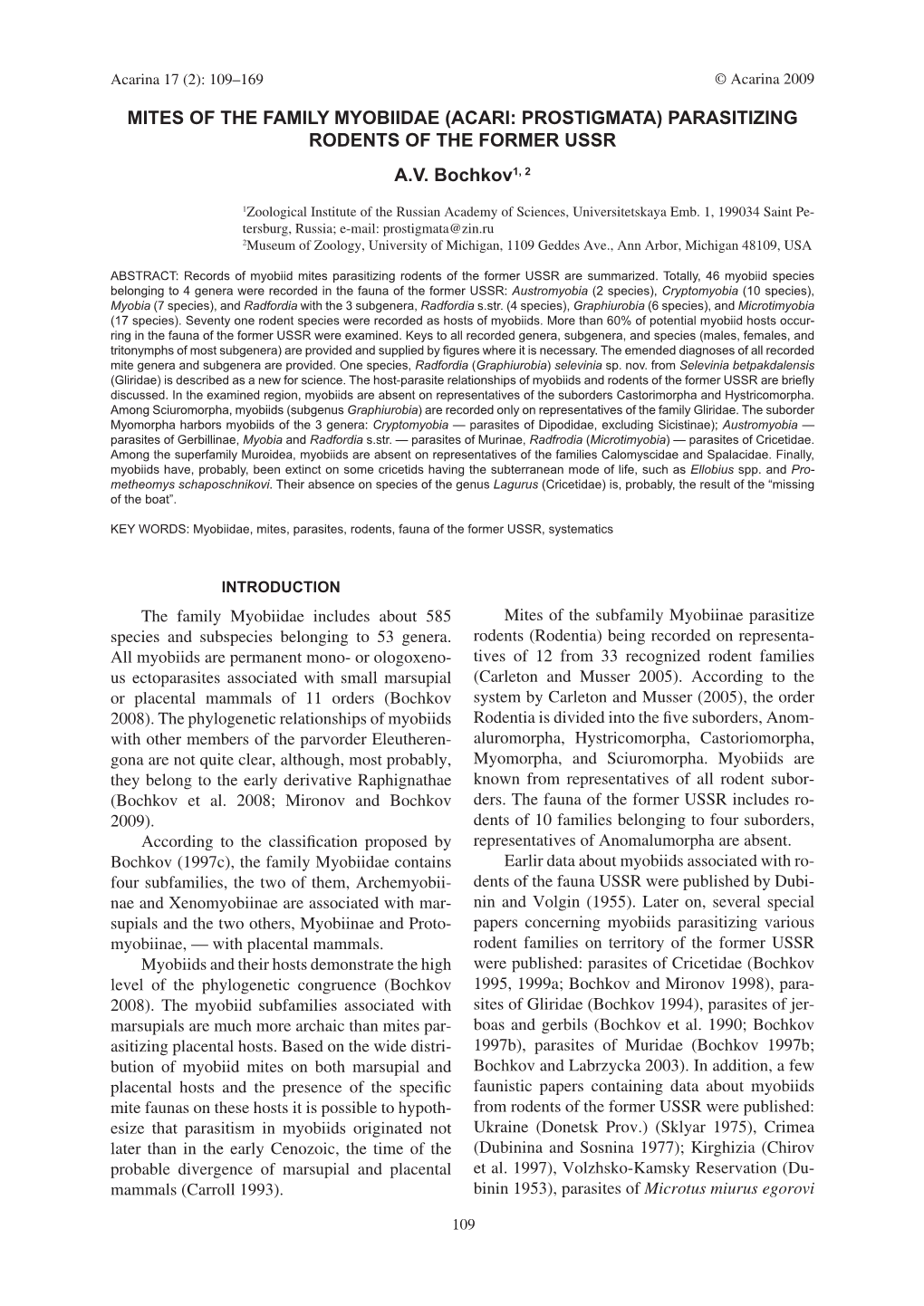 Mites of the Family Myobiidae (Acari: Prostigmata) Parasitizing Rodents of the Former USSR A.V