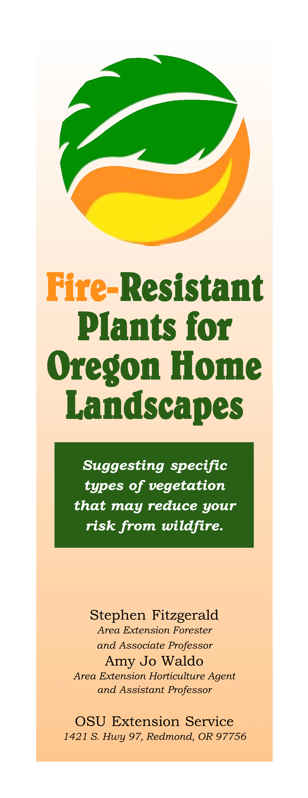 Fire-Resistant Plants for Oregon Home Landscapes