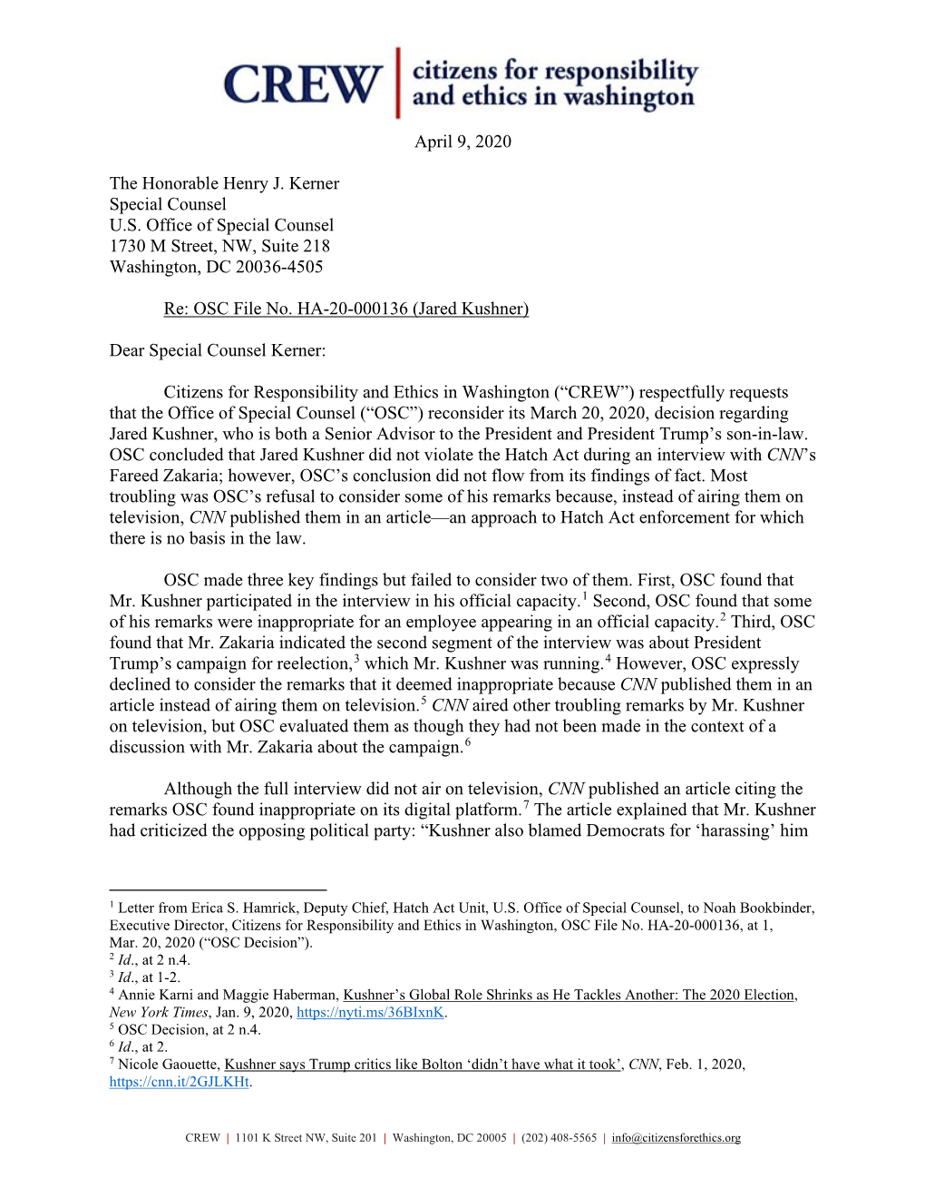 April 9, 2020 the Honorable Henry J. Kerner Special Counsel U.S. Office of Special Counsel 1730 M Street, NW, Suite 218 Washing