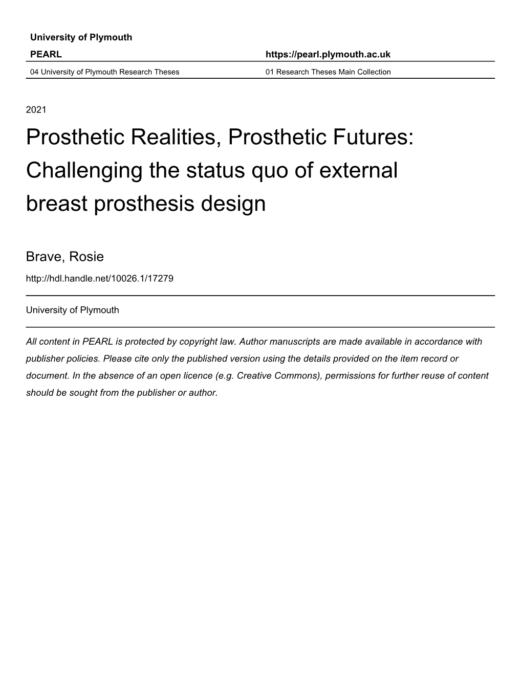 Prosthetic Realities, Prosthetic Futures: Challenging the Status Quo of External Breast Prosthesis Design