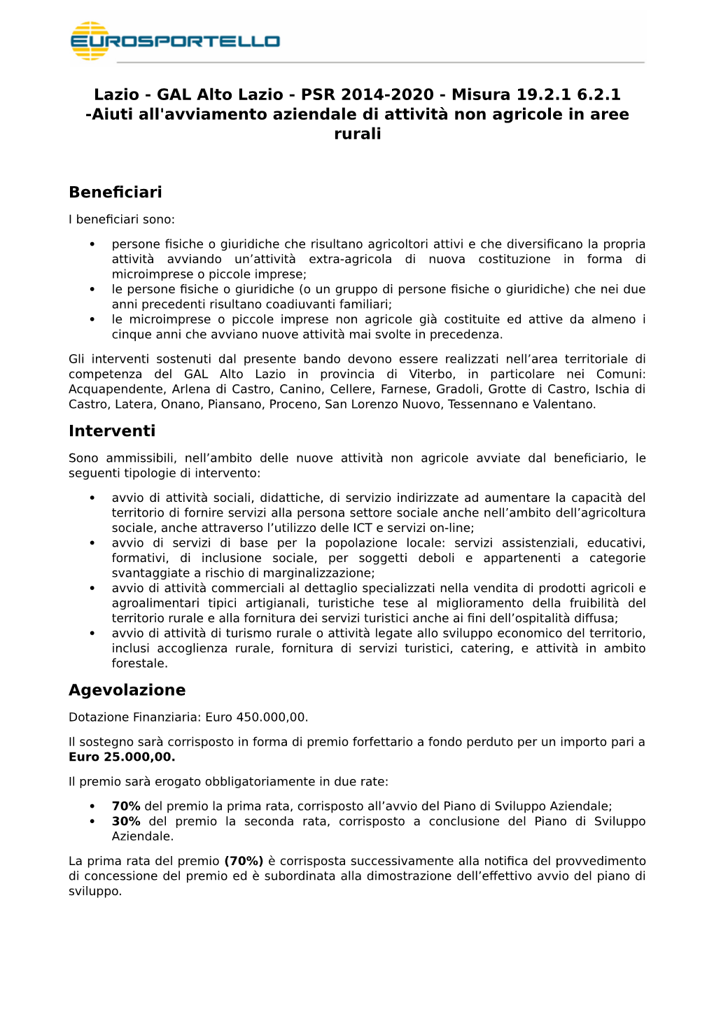 Lazio - GAL Alto Lazio - PSR 2014-2020 - Misura 19.2.1 6.2.1 -Aiuti All'avviamento Aziendale Di Attività Non Agricole in Aree Rurali