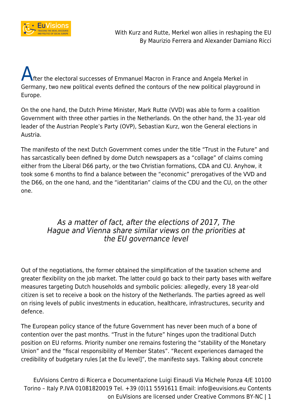 With Kurz and Rutte, Merkel Won Allies in Reshaping the EU by Maurizio Ferrera and Alexander Damiano Ricci