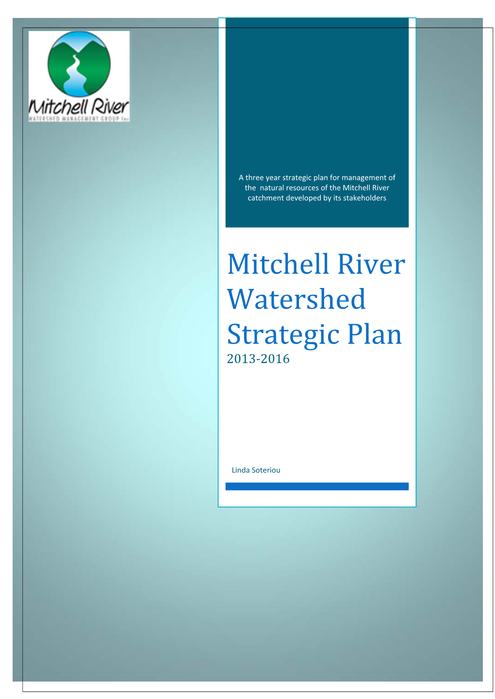 Mitchell River Watershed Strategic Plan 2013‐2016