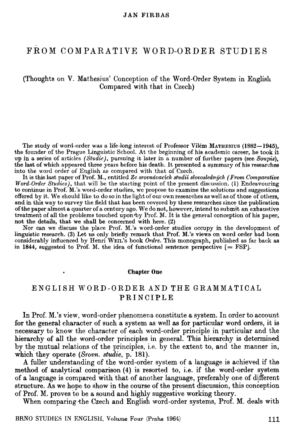 Thoughts on V. Mathesius' Conception of the Word-Order System in English Compared with That in Czech)