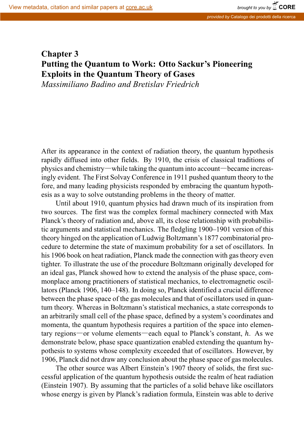 Otto Sackur's Pioneering Exploits in the Quantum Theory Of