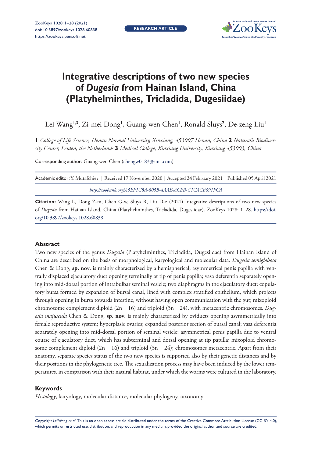 Integrative Descriptions of Two New Species of Dugesia from Hainan Island, China (Platyhelminthes, Tricladida, Dugesiidae)