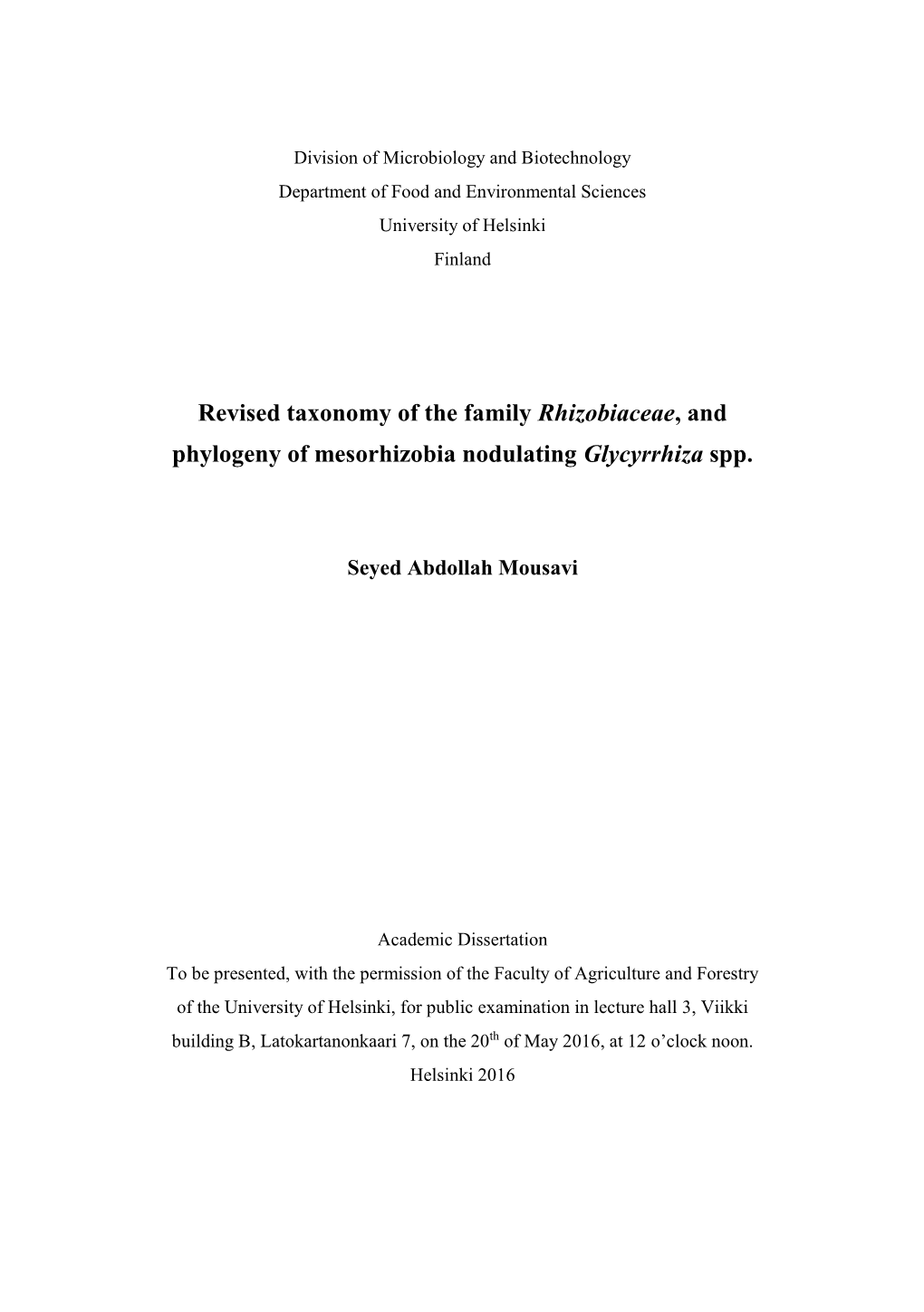 Revised Taxonomy of the Family Rhizobiaceae, and Phylogeny of Mesorhizobia Nodulating Glycyrrhiza Spp