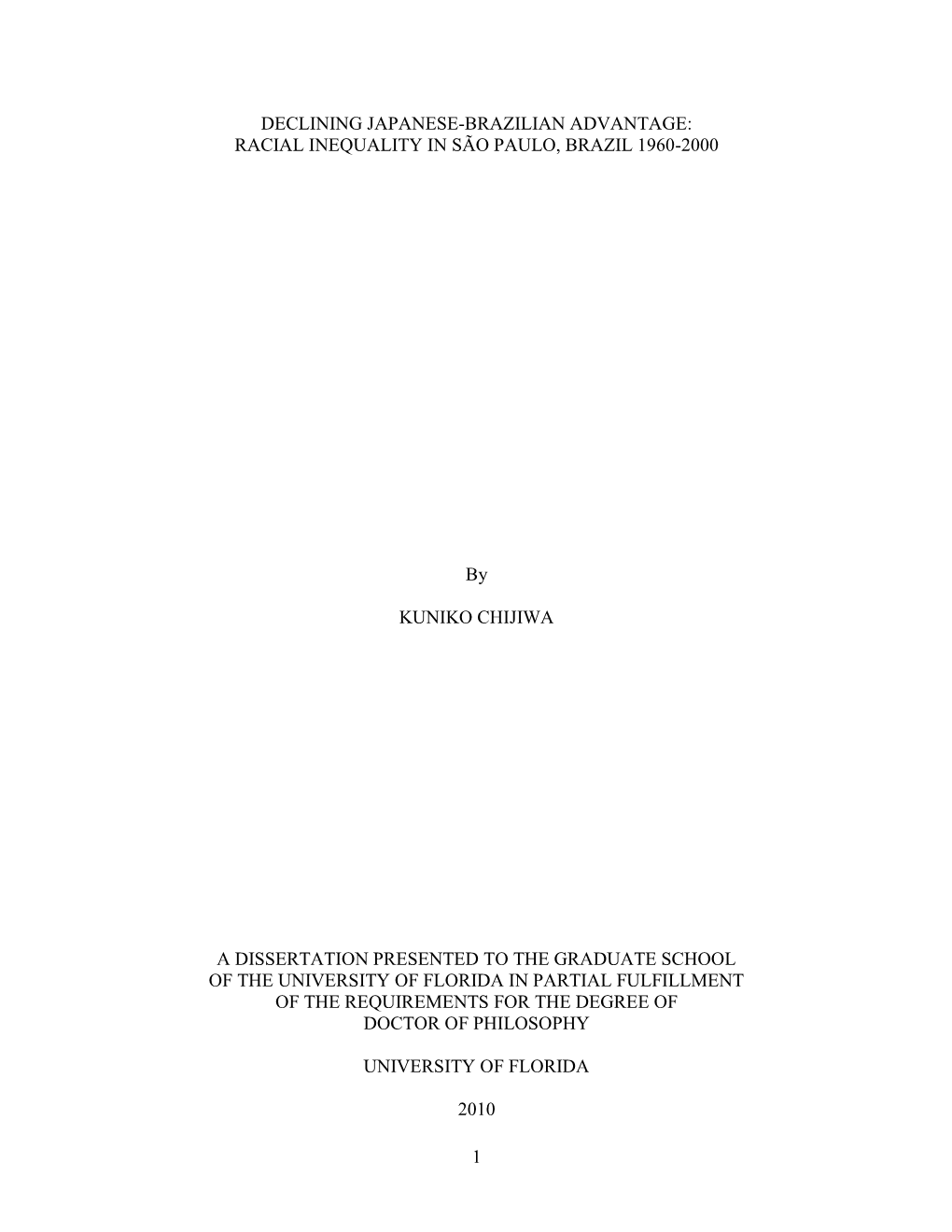 Declining Japanese-Brazilian Advantage: Racial Inequality in São Paulo, Brazil 1960-2000