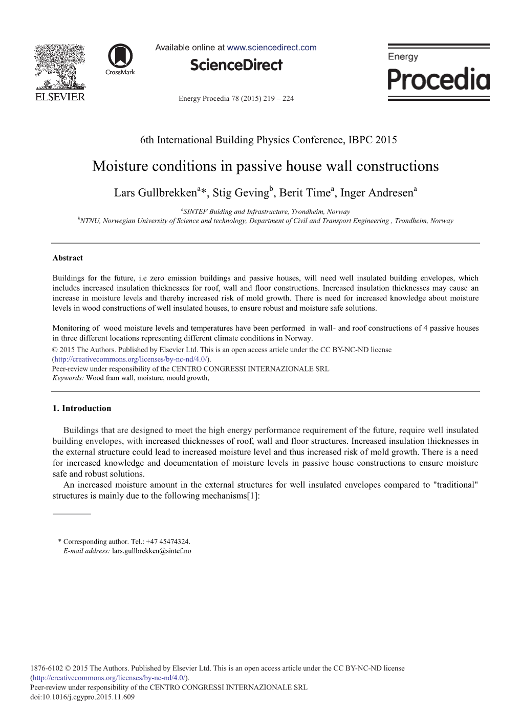 Moisture Conditions in Passive House Wall Constructions