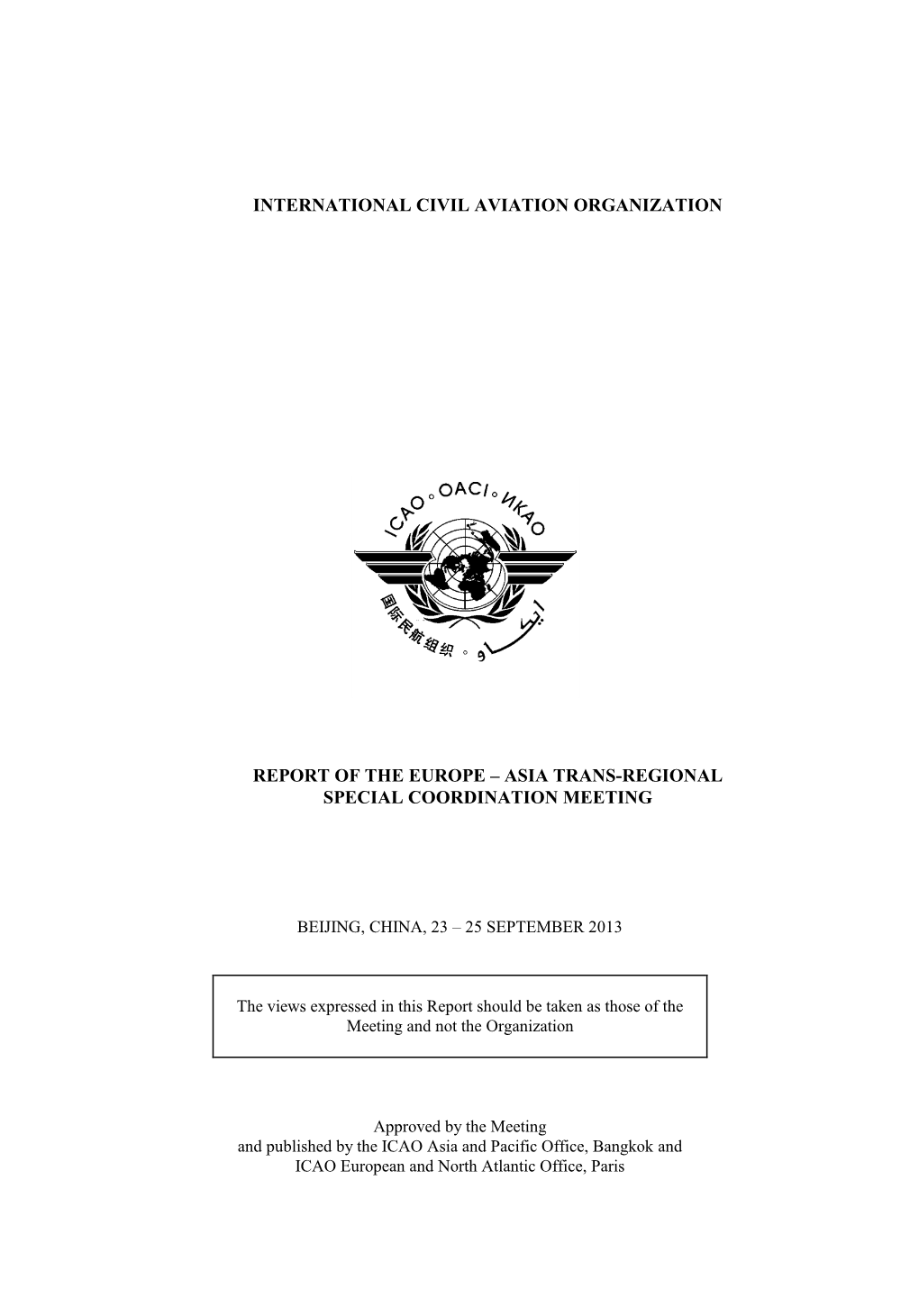 International Civil Aviation Organization Report of The