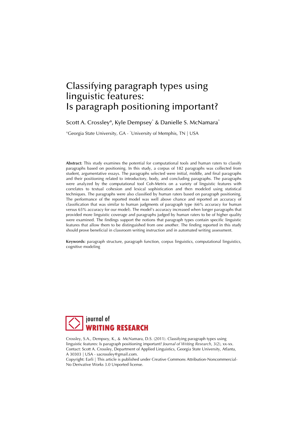 Classifying Paragraph Types Using Linguistic Features: Is Paragraph Positioning Important?