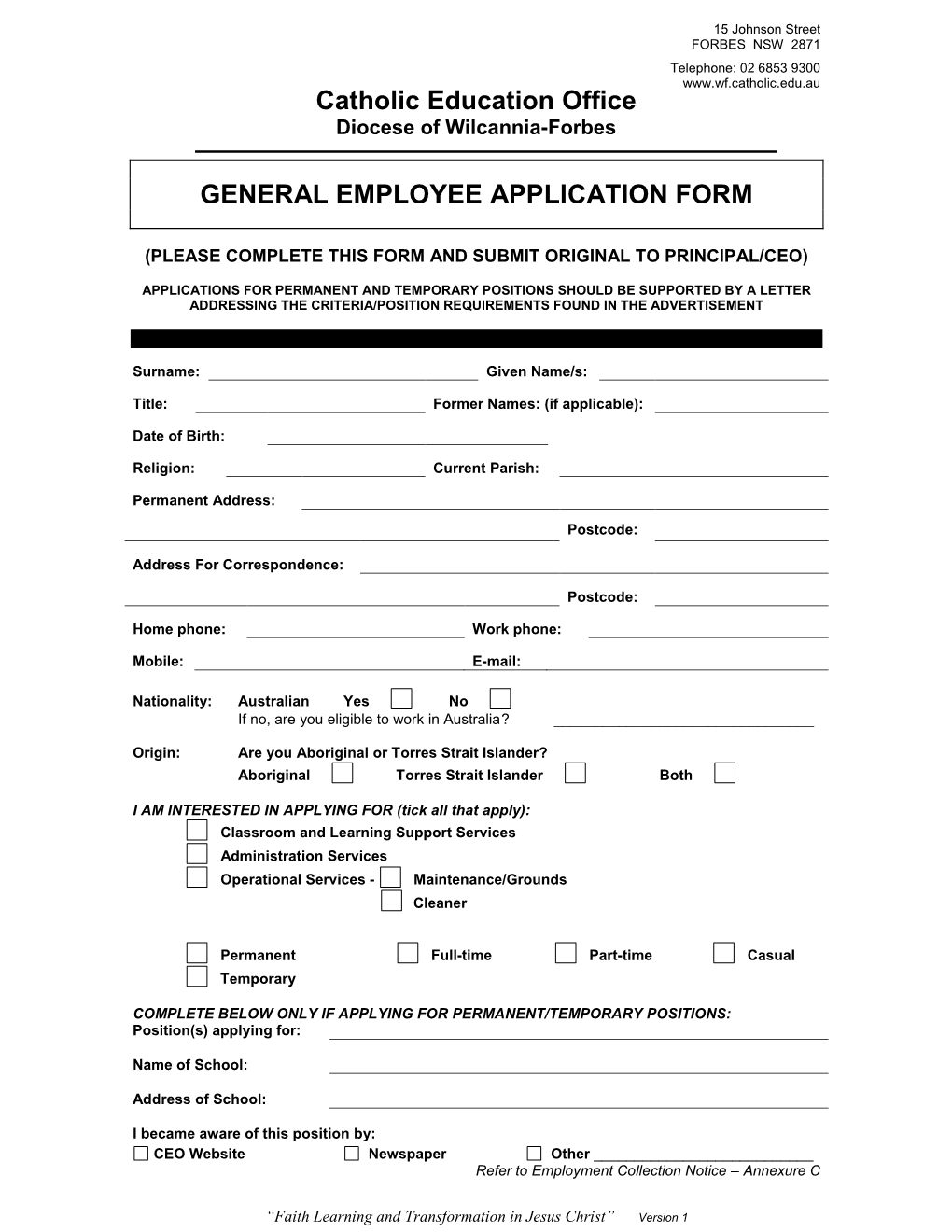 Catholic Education Office GENERAL EMPLOYEE APPLICATION FORM