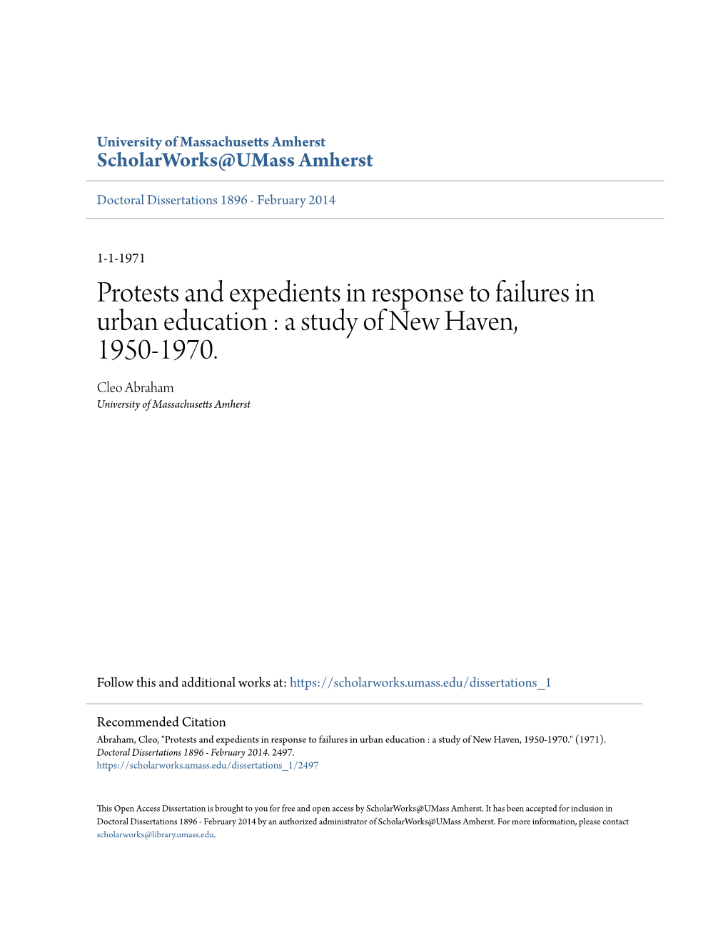 Protests and Expedients in Response to Failures in Urban Education : a Study of New Haven, 1950-1970