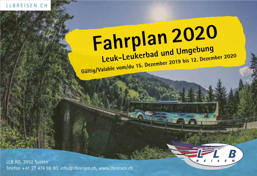 Fahrplan 2020 Leuk-Leukerbad Und Umgebung Gültig/Valable Vom/Du 15