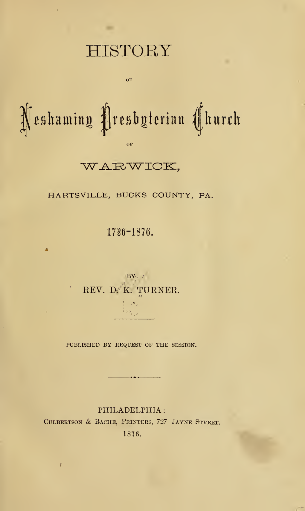 History of Neshaminy Presbyterian Church of Warwick, Hartsville