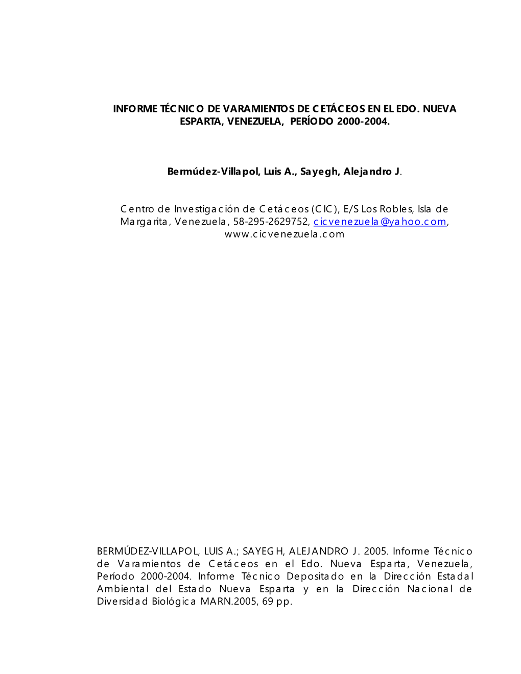 Informe Tcnico Sobre Varamientos De Cetaceos, En El Estado Nueva Esparta, Durante El Ao 2000