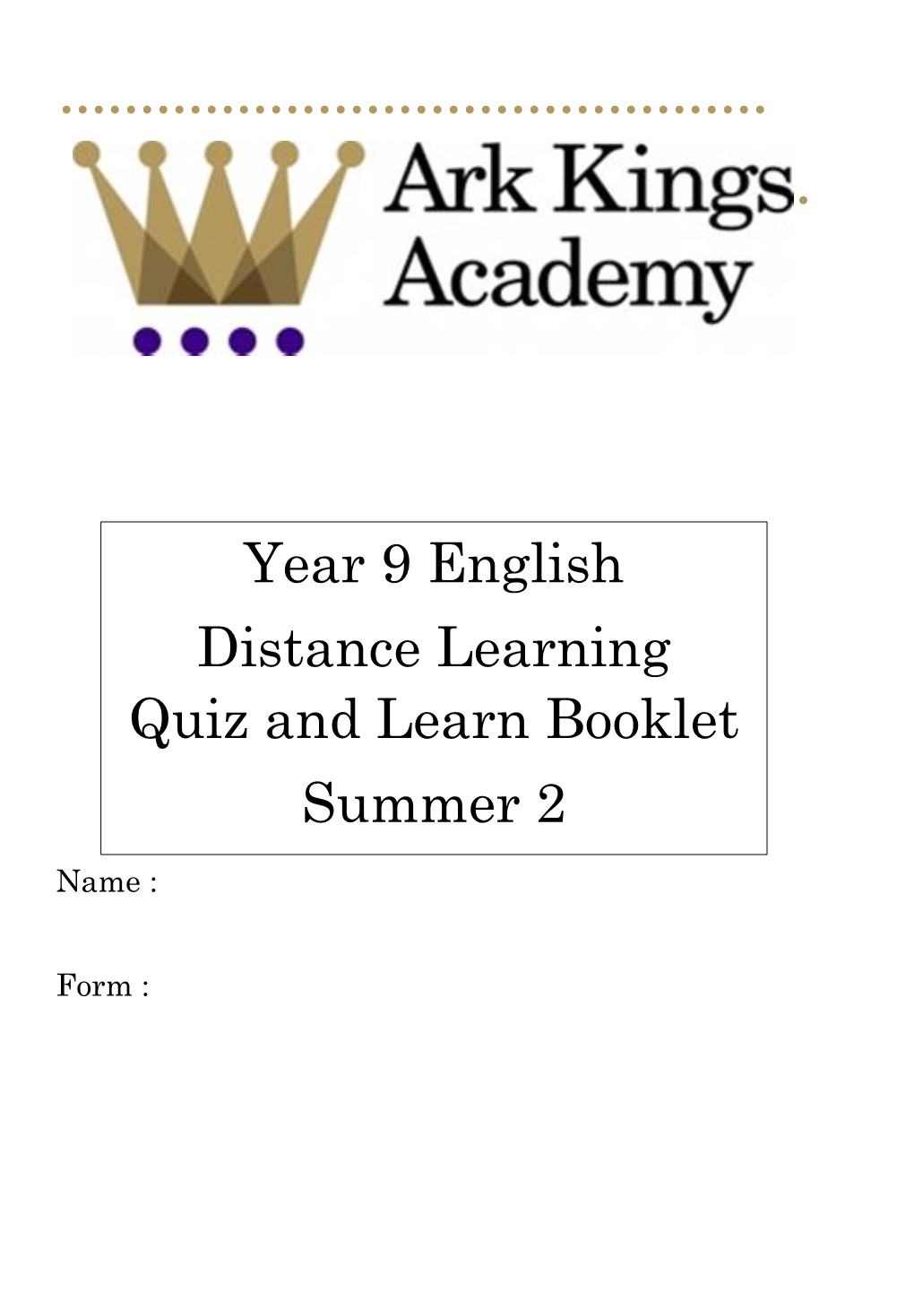 Year 9 English Distance Learning Quiz and Learn Booklet Summer 2