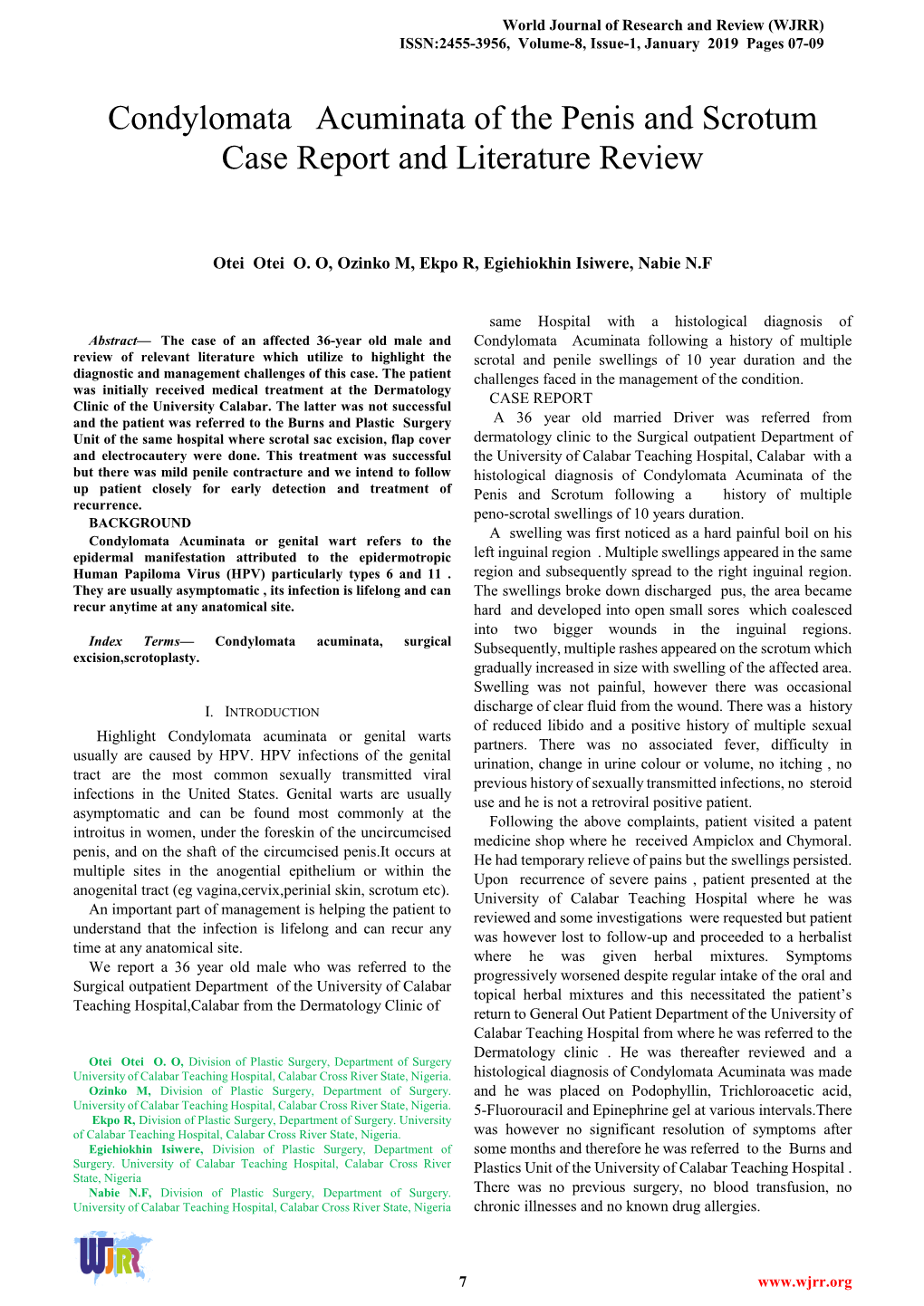 Condylomata Acuminata of the Penis and Scrotum Case Report and Literature Review