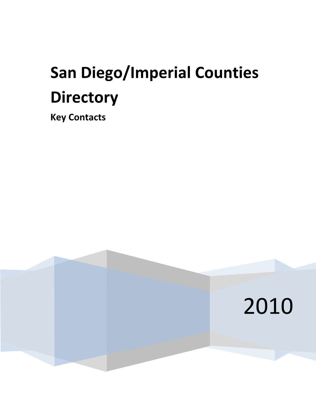 San Diego/Imperial Counties Directory Key Contacts