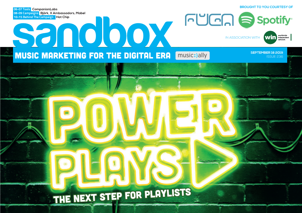 Sandbox SEPTEMBER 18 2019 MUSIC MARKETING for the DIGITAL ERA ISSUE 236