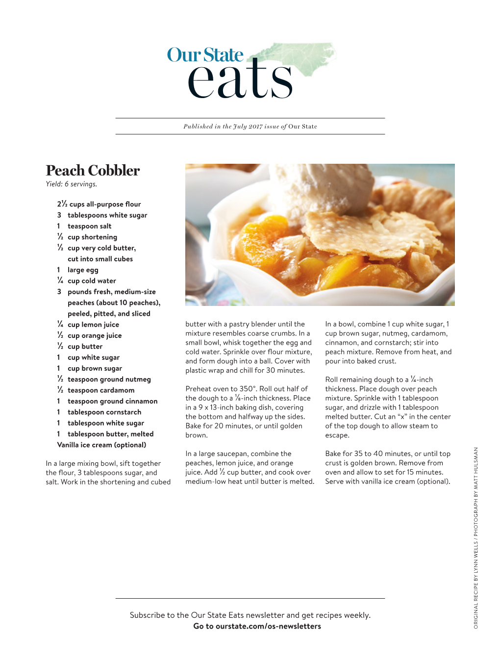 Peach Cobbler Yield: 6 Servings